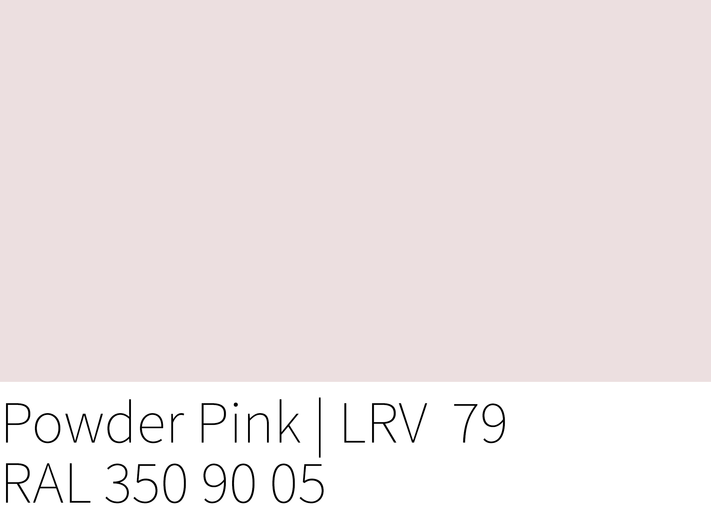 Powder Pink